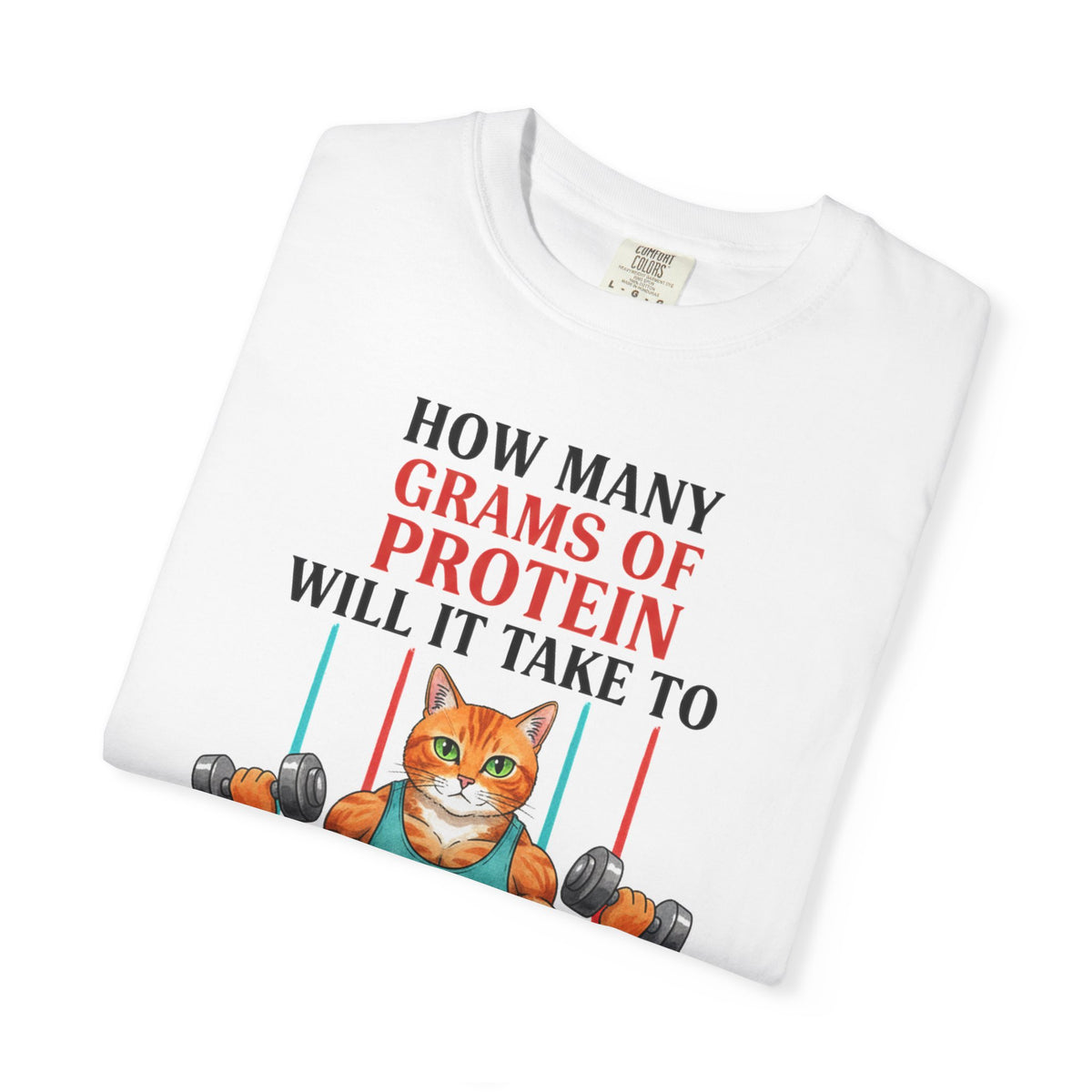 How Many Grams Of Protein Tall Shirt, Funny Buff Cat Gym Tee, Protein Humor Shirt, Weightlifting Gift