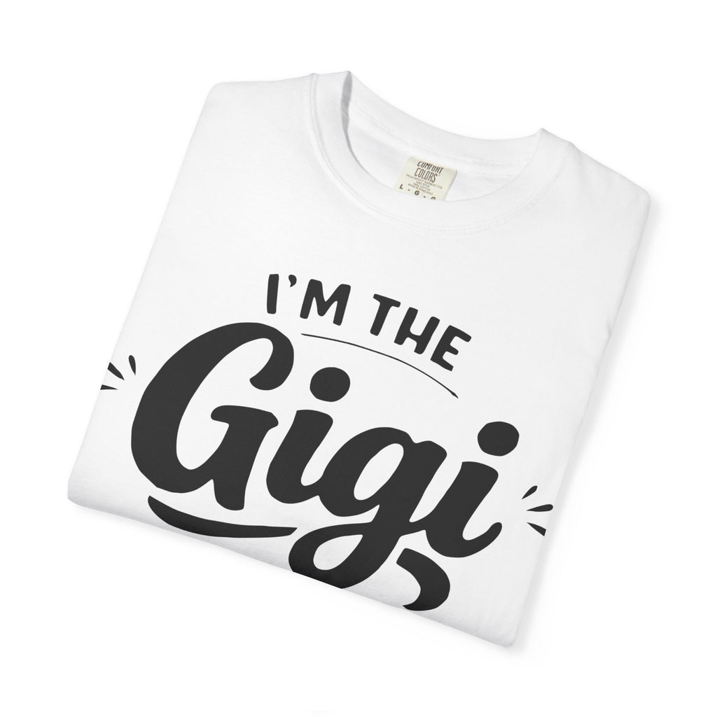 Gigi I Make The Rules T-Shirt