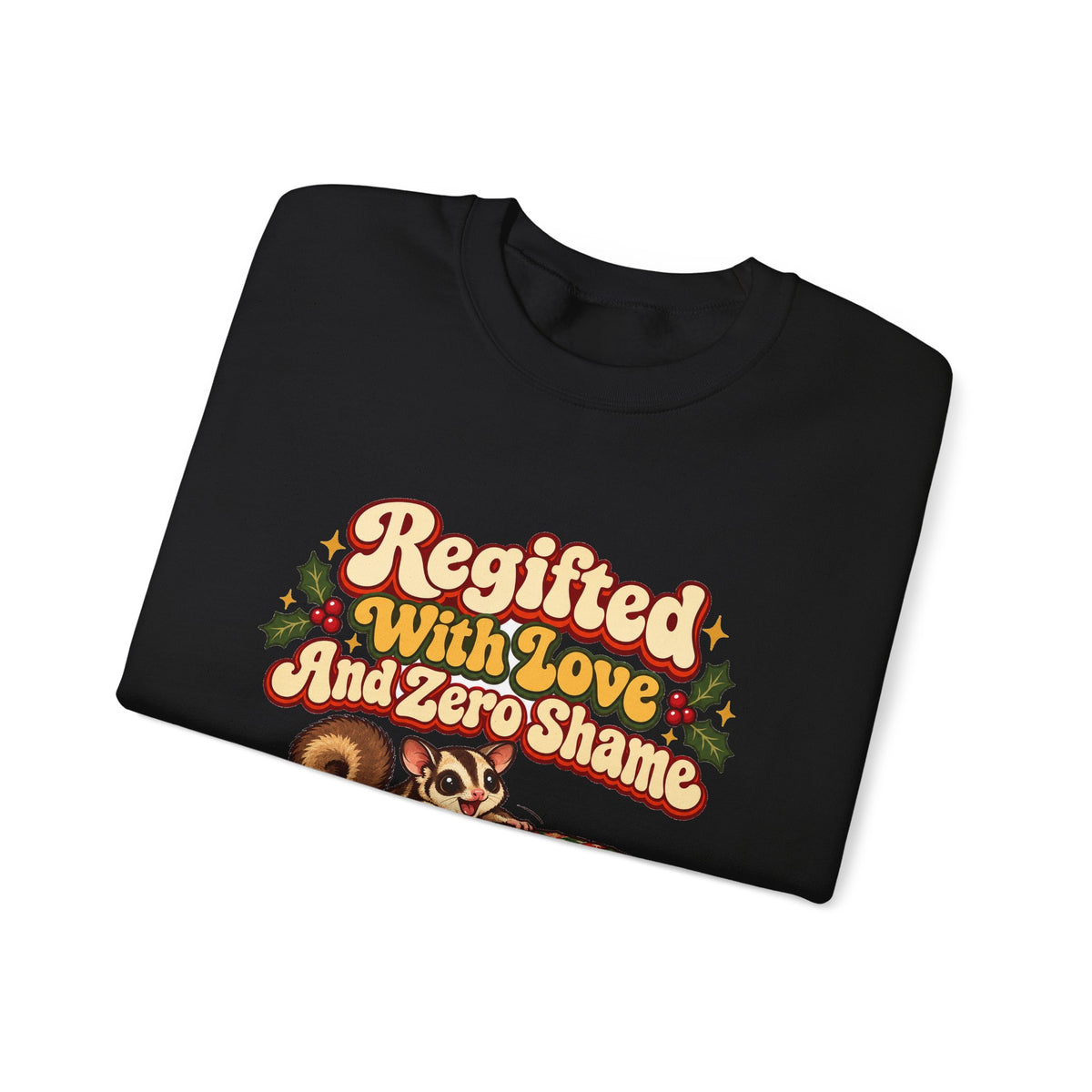 Funny White Elephant Sweatshirt Regifted With Love And Zero Shame Shirt, Funny Holiday Gift Tee, Christmas Gift Idea