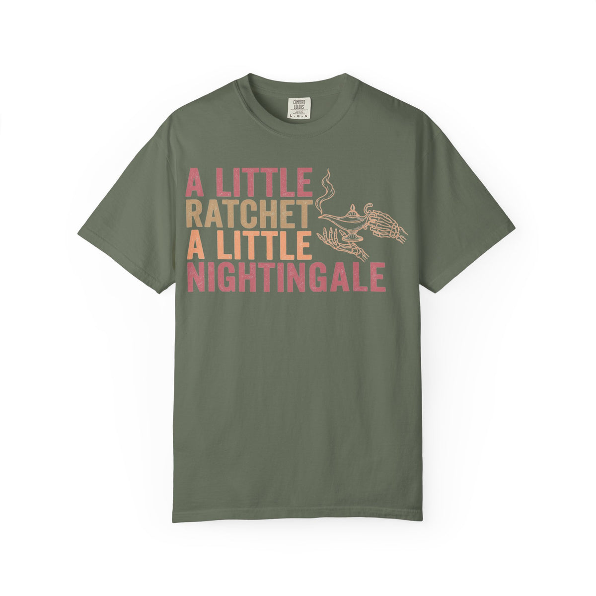A Little Ratchet A Little Nightingale Shirt, Funny Nurse Shirt, Skeleton Hand Lamp Nurse Tee, Sarcastic RN Gift