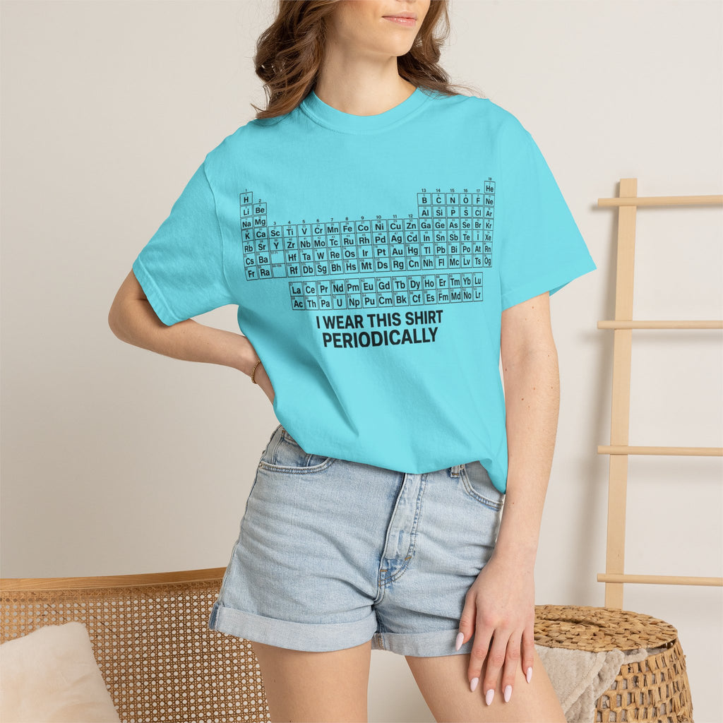 I Wear This Shirt Periodically Shirt, Funny Periodic Table Chemistry Tee, Science Teacher Shirt, Nerd Gift