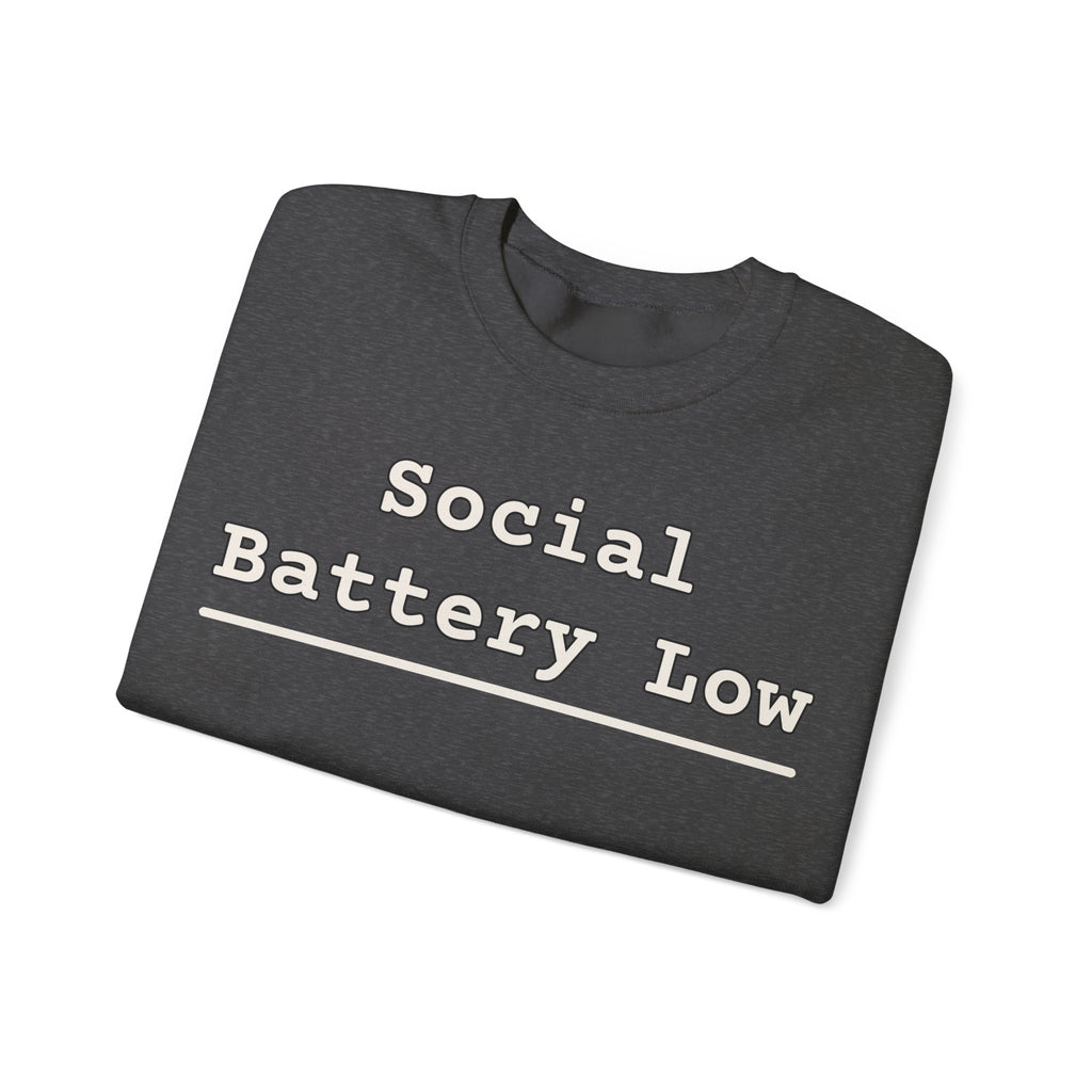 Introvert Sweatshirts For Men Social Battery Low | Funny Introvert Sweatshirt | Sarcastic Quote Sweatshirt | Gift