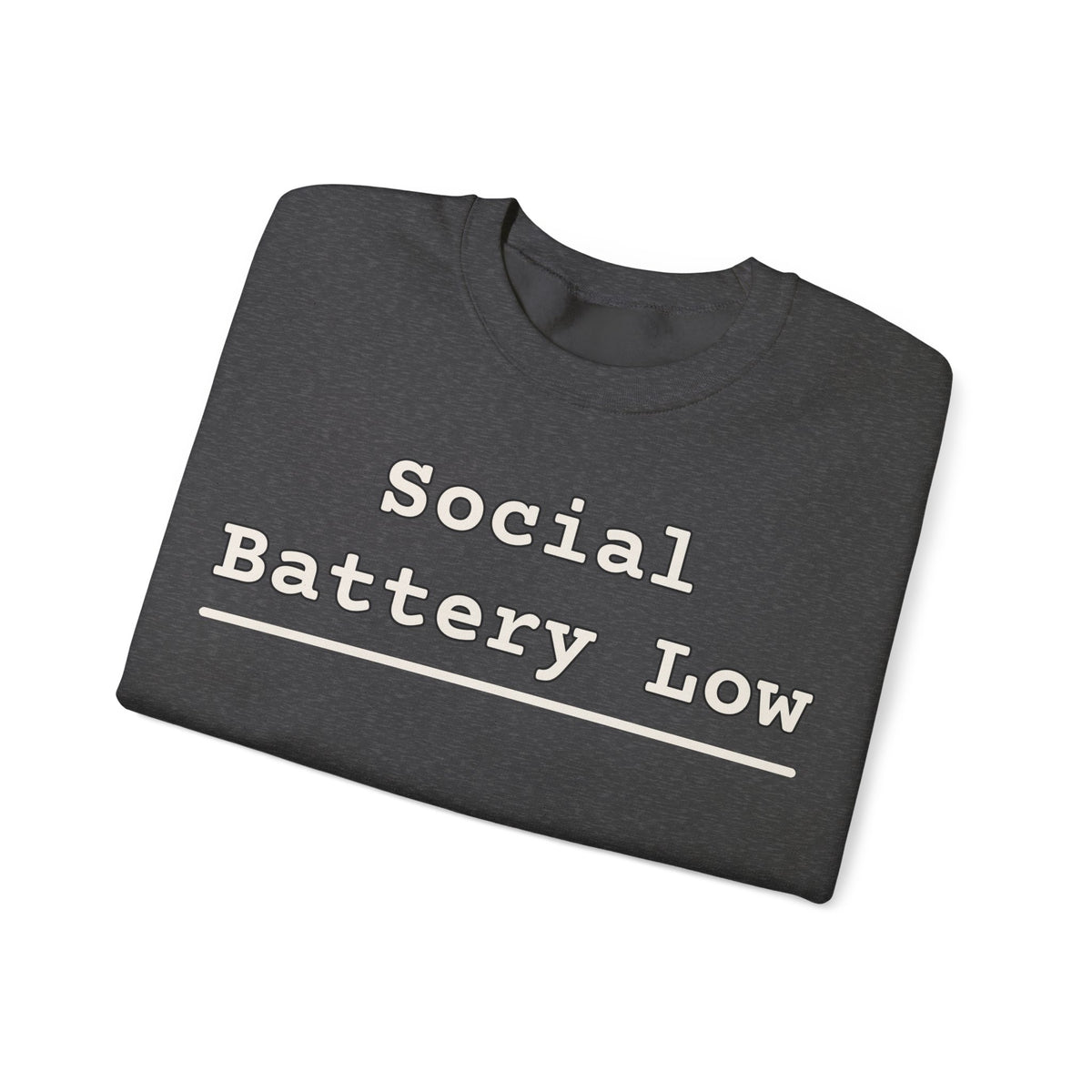 Introvert Sweatshirts For Men Social Battery Low | Funny Introvert Sweatshirt | Sarcastic Quote Sweatshirt | Gift