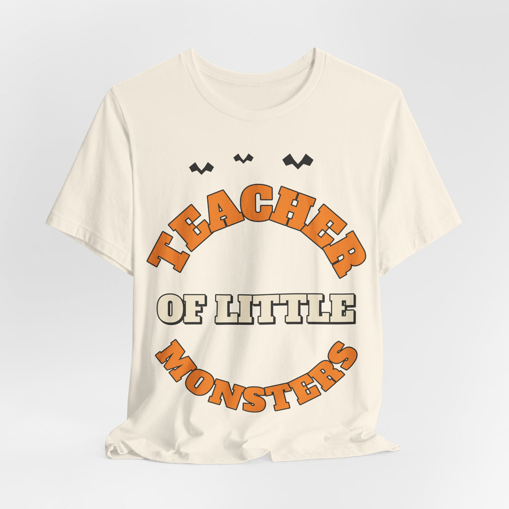 Teacher Of Little Monsters Shirt | Teacher Halloween Shirt | Spooky Teacher Shirt | Gift for Teachers | Halloween 2026