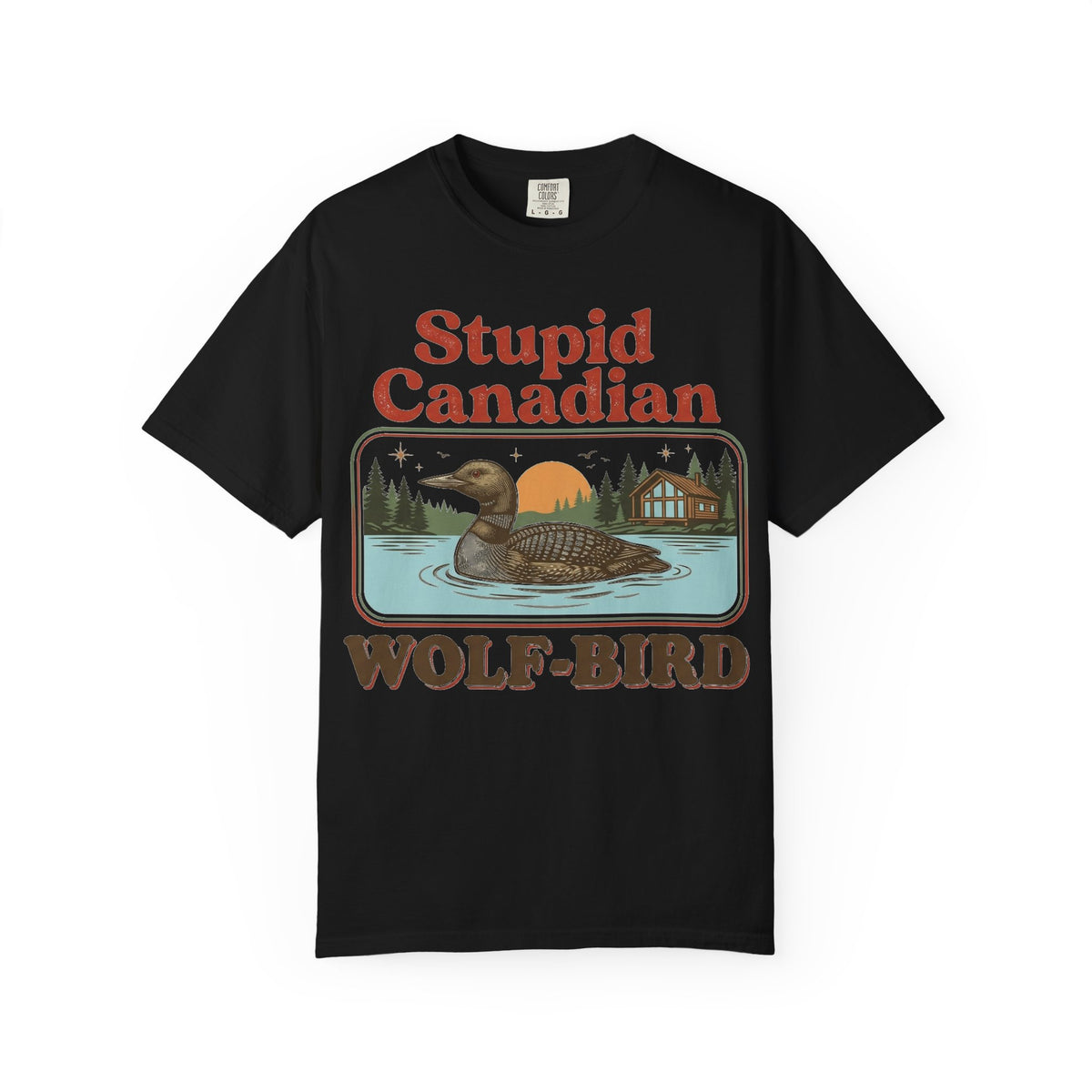 Stupid Canadian Wolf-Bird Classic Shirt, Loon Lake Scene Badge Tee, Funny Cabin Shirt, Lake Life Gift