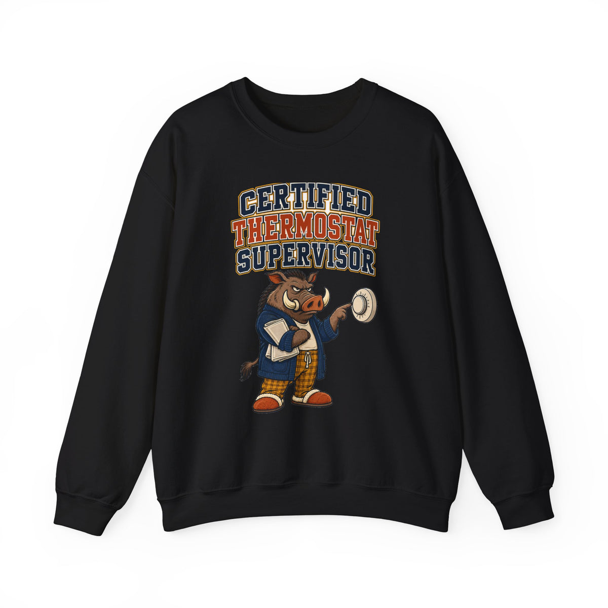 Funny Dad Sweatshirt Certified Thermostat Supervisor Shirt, Funny Dad Gift, Christmas Gift, Funny Tee
