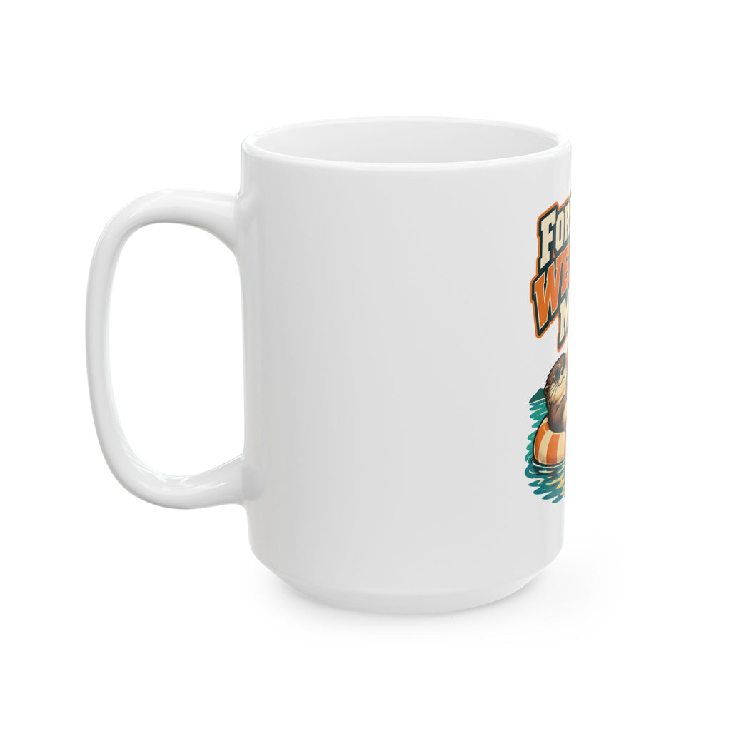 Forever In Weekend Mode Mug, Funny Retirement Gift for Coworker, Retired Christmas Gift, Coffee Mug 11oz 15oz