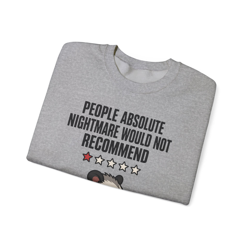 Introvert Sweatshirts For Men People Absolute Nightmare Would Not Recommend | Funny Introvert Sweatshirt | Sarcastic Quote Sweatshirt | Gift