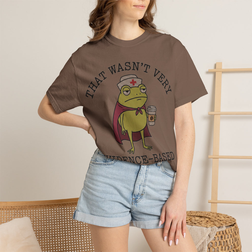 That Wasn't Very Evidence-Based Of You Caped Frog Shirt, Funny Nurse Frog Tee, Nursing Student Shirt, RN Gift