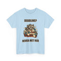 Deadline? Never Met Her – Office Raccoon T-Shirt