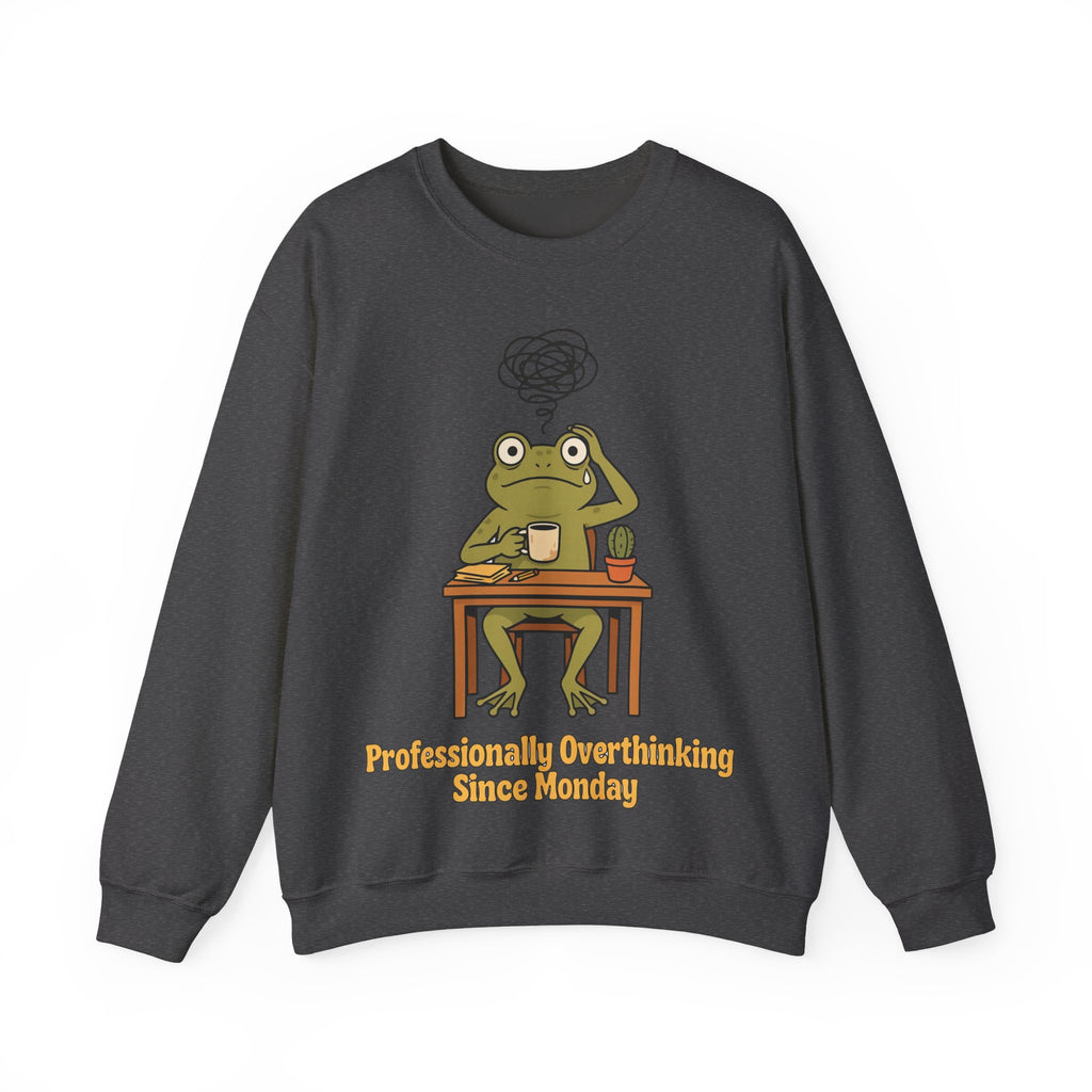 Funny Work Sweatshirt For Women Professionally Overthinking Since Monday | Sarcastic Office Sweatshirt | Coworker Gift Sweatshirt