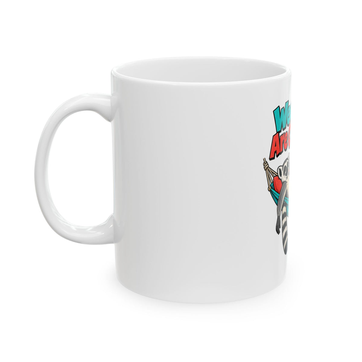 Weekdays Are Cancelled Mug, Funny Retirement Gift for Coworker, Retired Christmas Gift, Coffee Mug 11oz 15oz