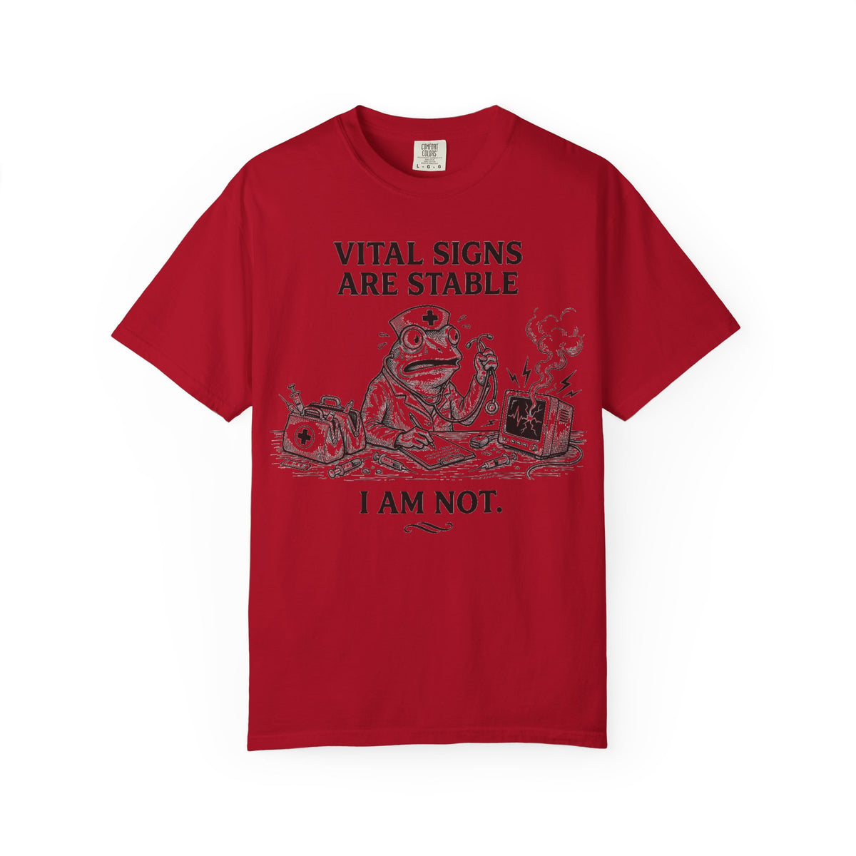 Vital Signs Are Stable I Am Not Shirt, Funny Nurse Frog Tee, Burnt Out RN Shirt, Night Shift Gift