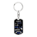 I Have A Hero, I Call Him Dad - Happy Birthday Dad Dog Tag Keychain