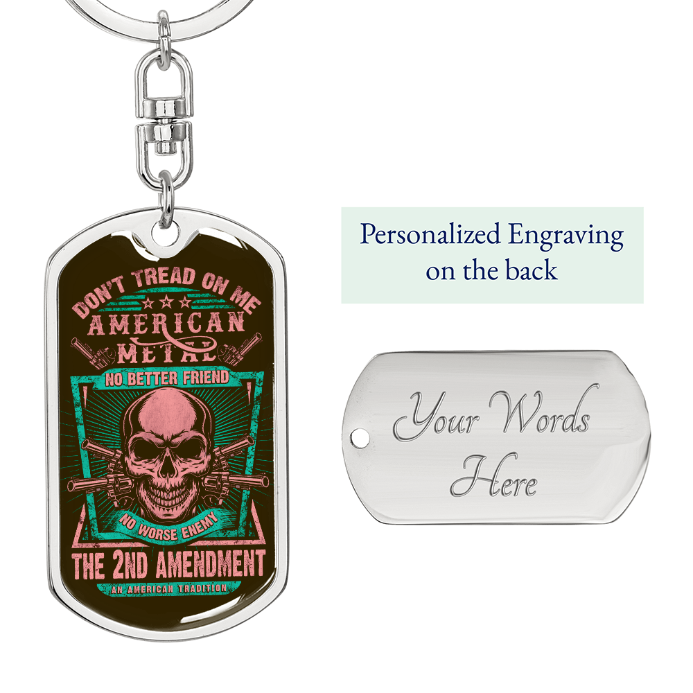 Don't Tread on Me American Metal Dog Tag Keychain