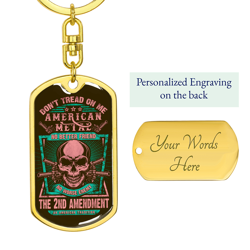 Don't Tread on Me American Metal Dog Tag Keychain