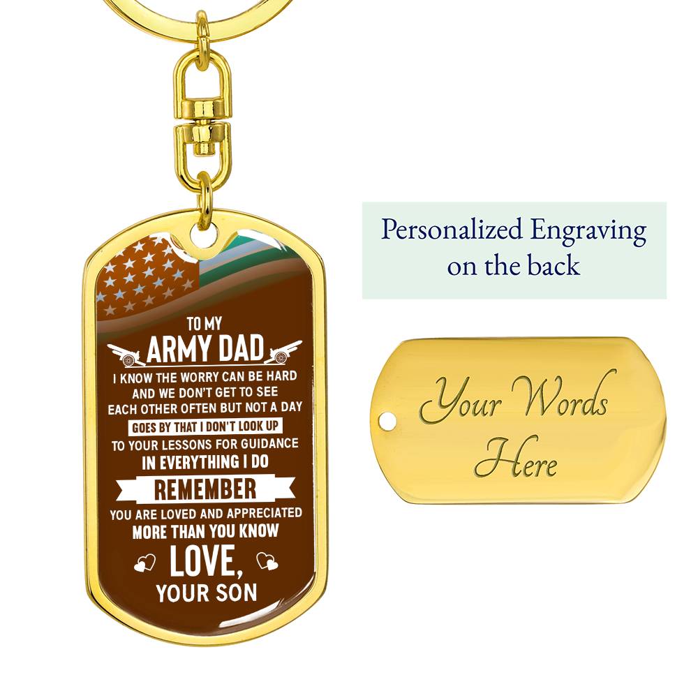 To My Army Dad, I Know the Worry Can Be Hard Dog Tag Keychain