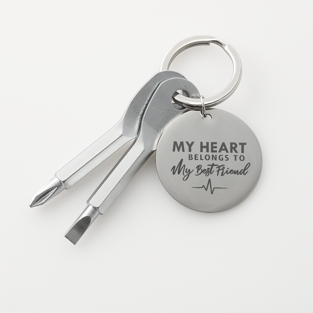 My Heart Belongs To My Best Friend Screwdriver Keychain
