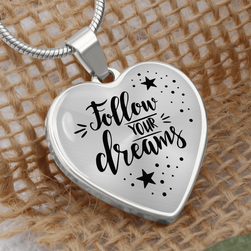 Follow Your Dreams Graphic Heart Necklace - Engraved Heart Pendant with Gift Box, Inspirational Gift for Her