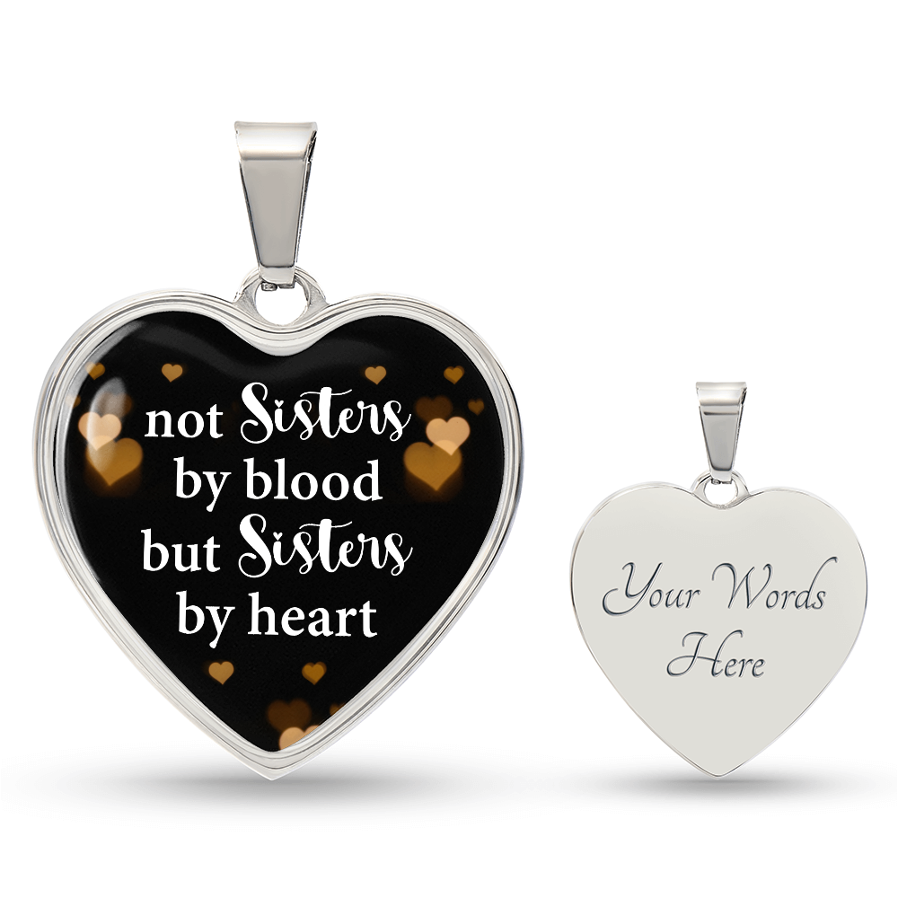 Not Sisters By Blood But Sisters By Heart Graphic Heart Necklace - Engraved Heart Pendant with Gift Box, Gift for Best Friend