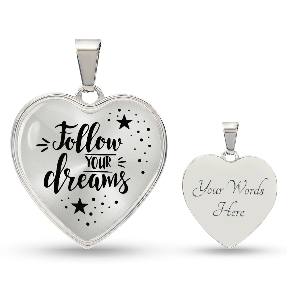 Follow Your Dreams Graphic Heart Necklace - Engraved Heart Pendant with Gift Box, Inspirational Gift for Her