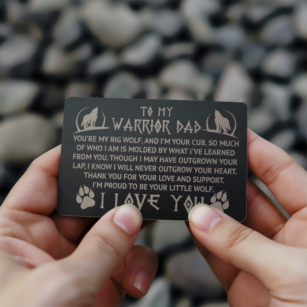 To My Warrior Dad — Engraved Metal Wallet Card