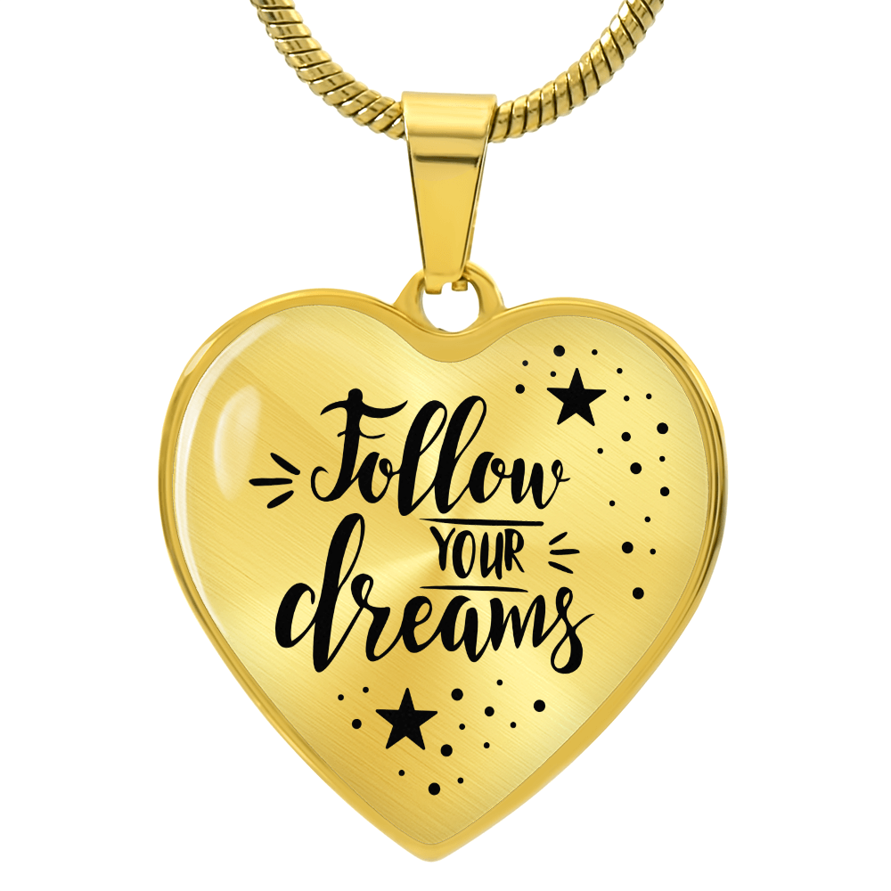 Follow Your Dreams Graphic Heart Necklace - Engraved Heart Pendant with Gift Box, Inspirational Gift for Her