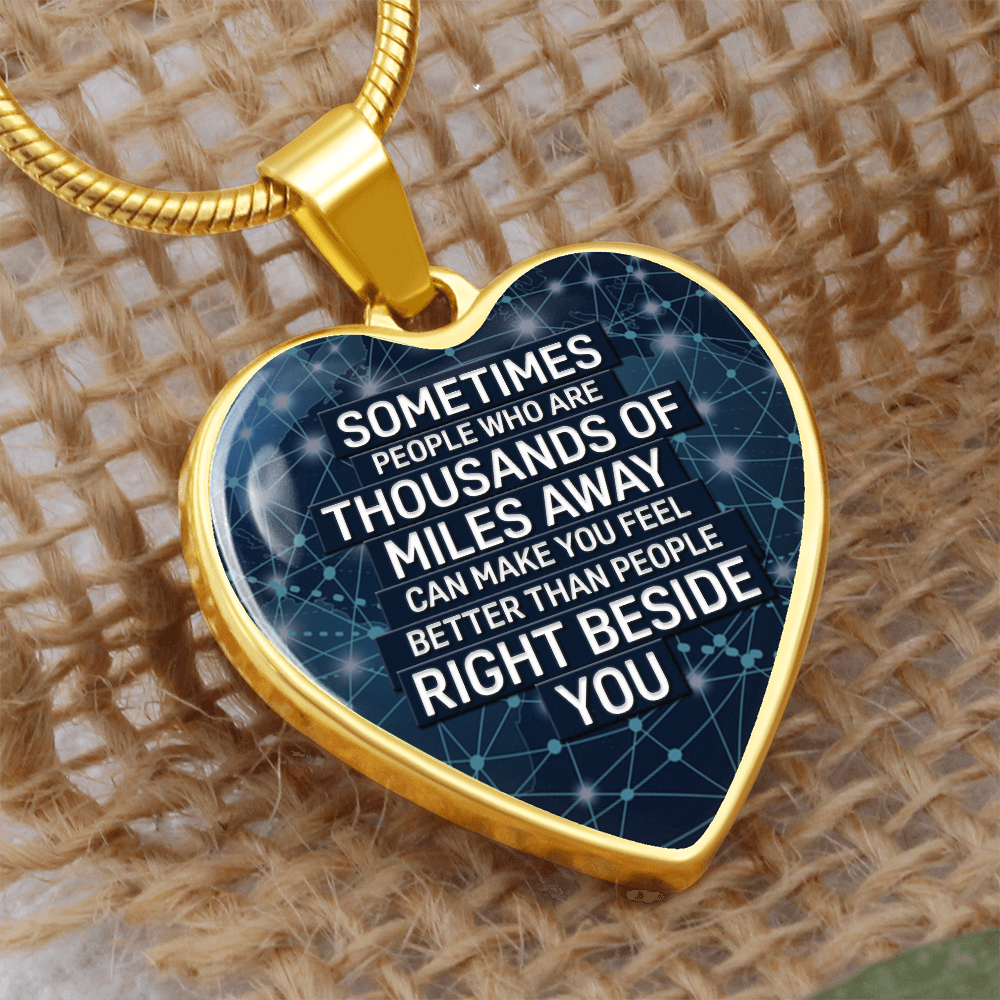 Sometimes People Thousands Of Miles Away Graphic Heart Necklace - Engraved Heart Pendant with Gift Box, Long Distance Gift for Loved One