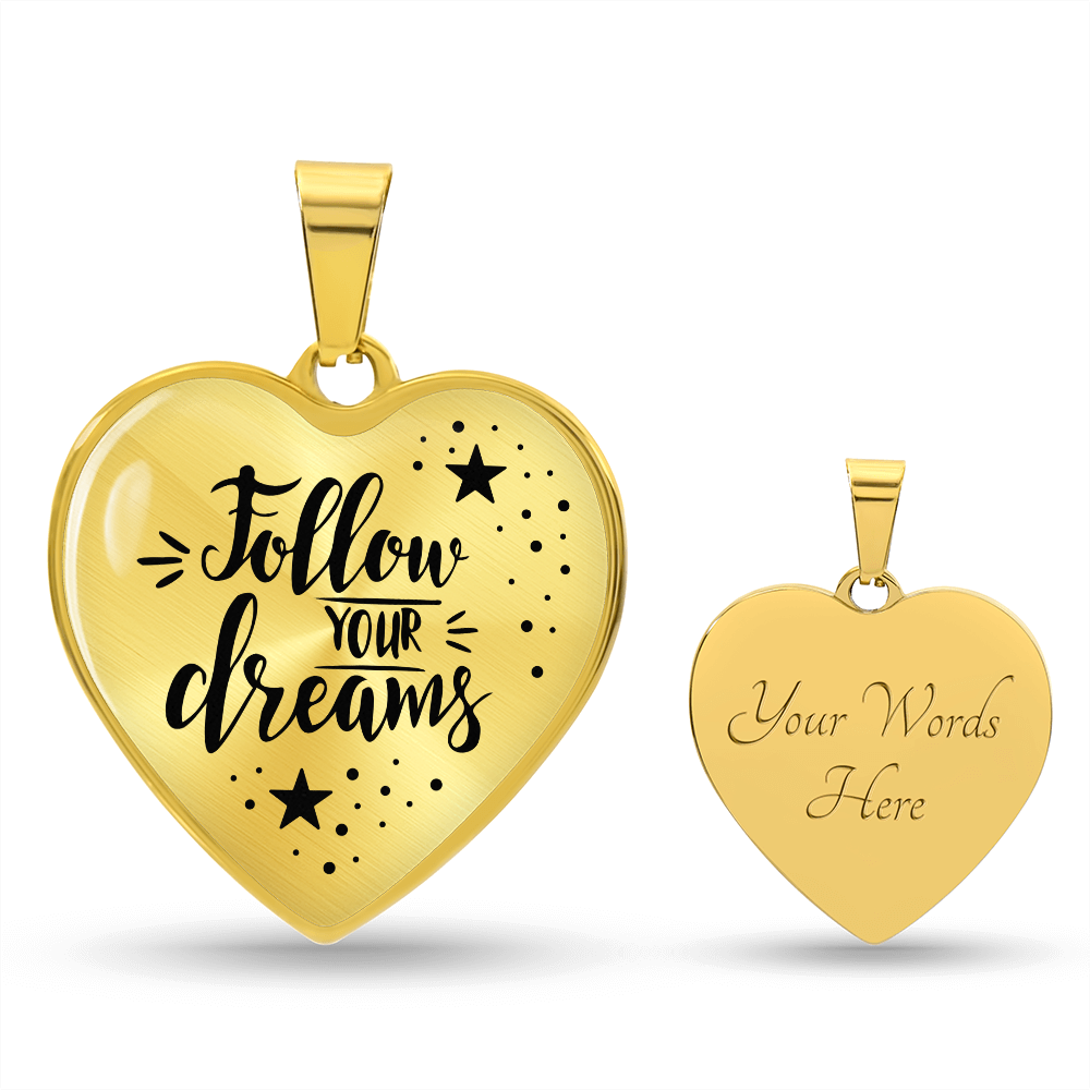 Follow Your Dreams Graphic Heart Necklace - Engraved Heart Pendant with Gift Box, Inspirational Gift for Her