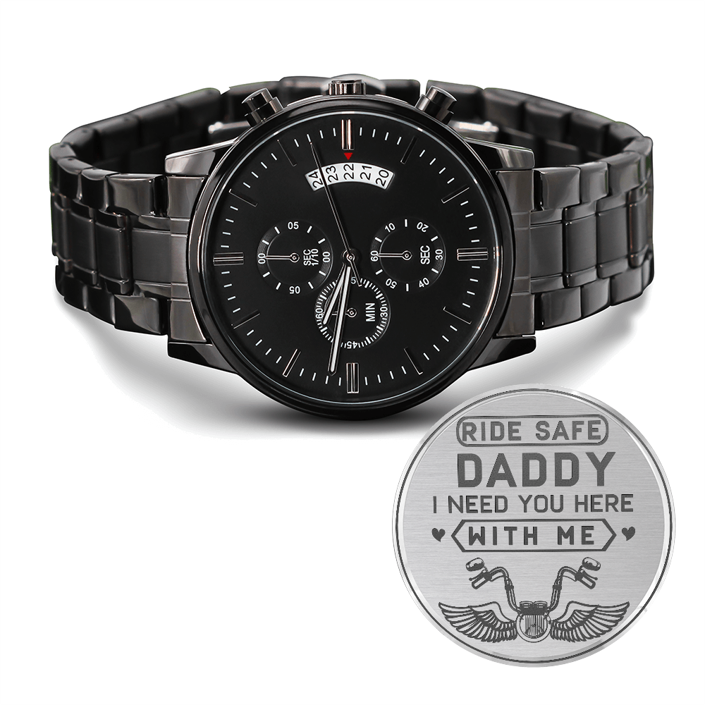 Ride Safe Daddy — Engraved Black Chronograph Watch