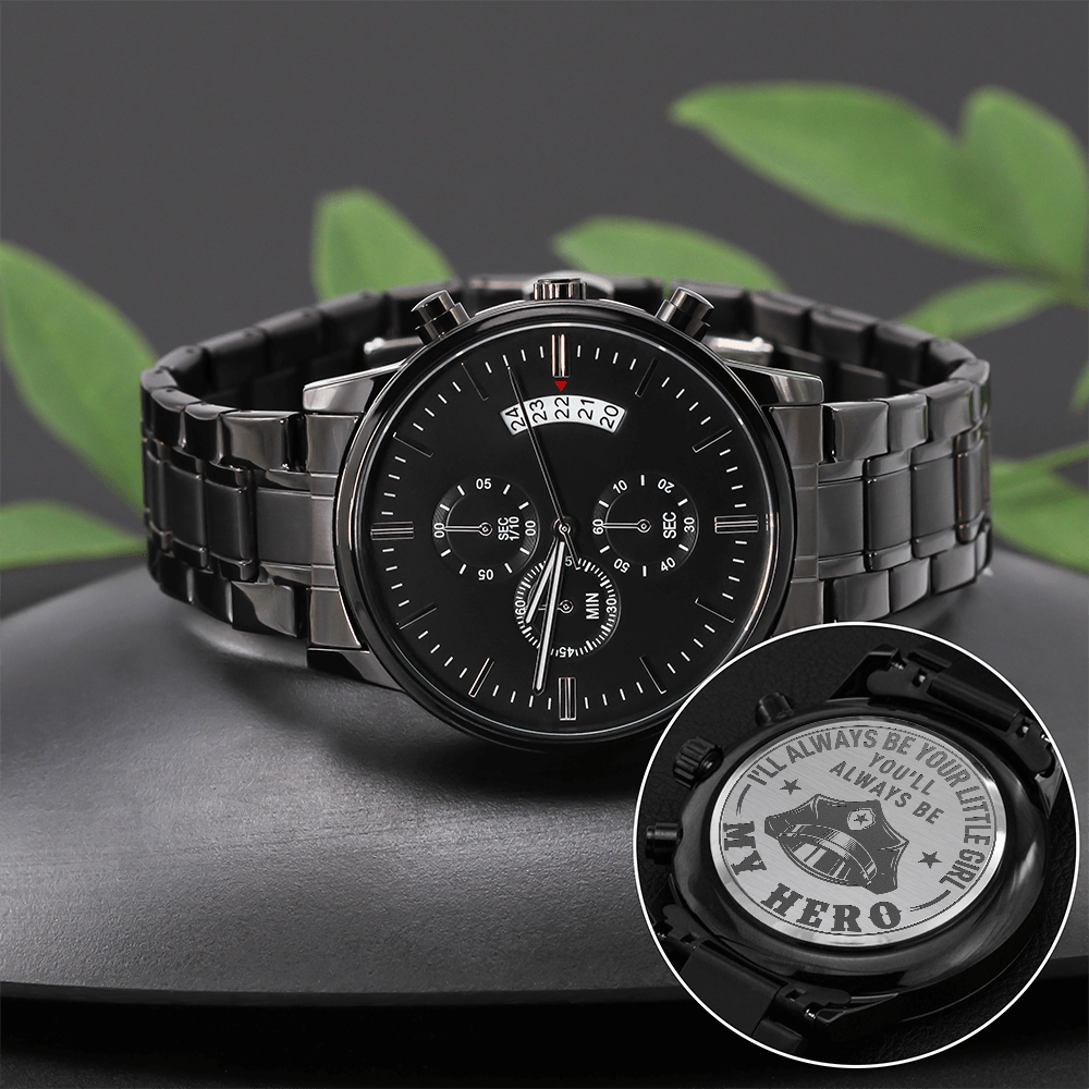 I'll Always Be Your Little Girl — Police — Engraved Black Chronograph Watch