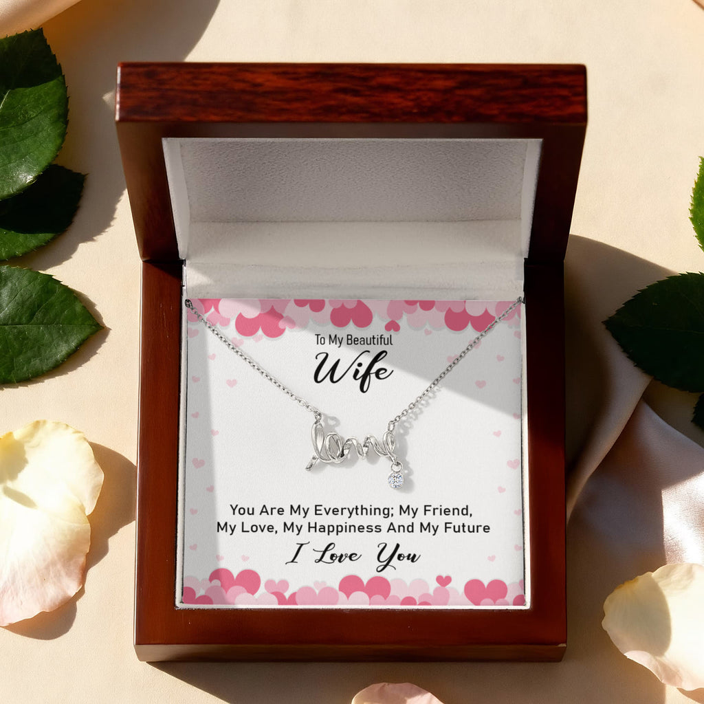 To My Beautiful Wife Scripted Love Necklace, You Are My Everything Card Gift