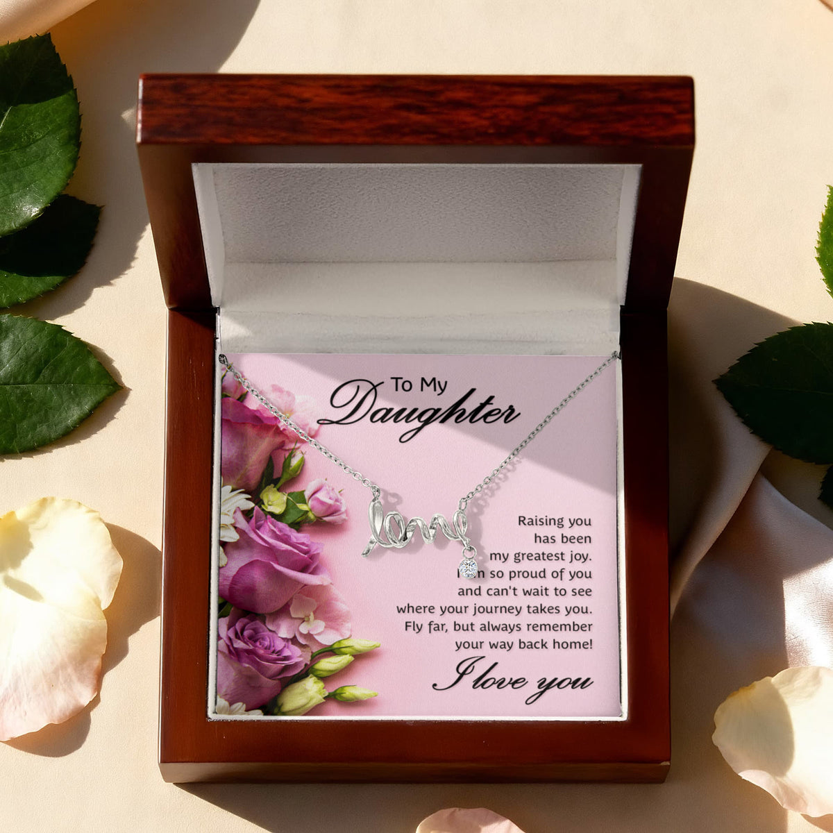 To My Daughter Scripted Love Necklace, Raising You Card Gift