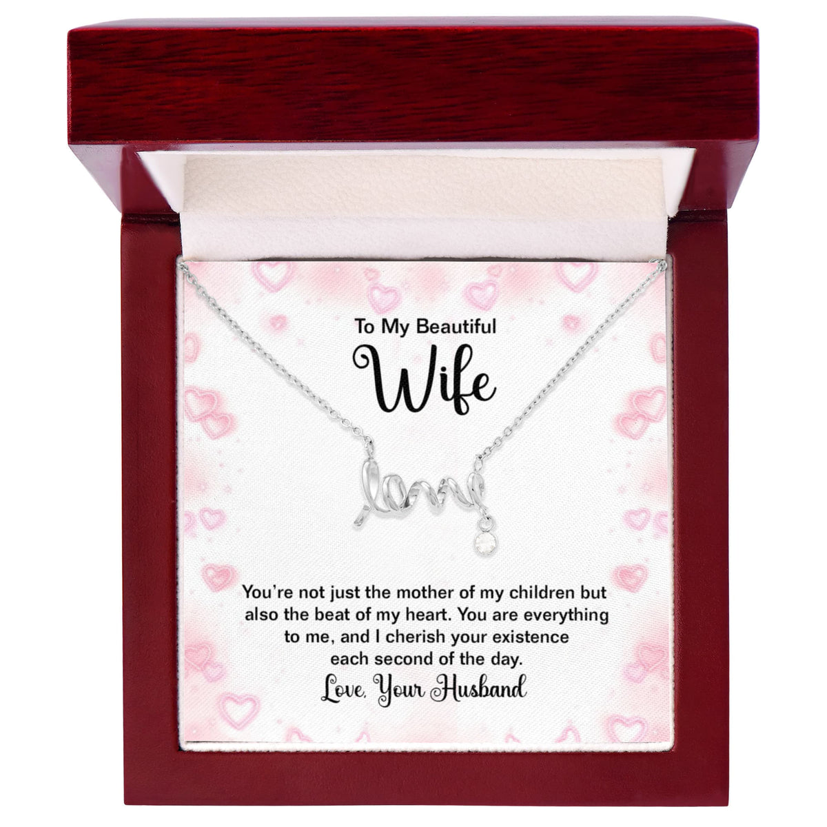 To My Beautiful Wife Scripted Love Necklace, Mother Of My Children Card Gift