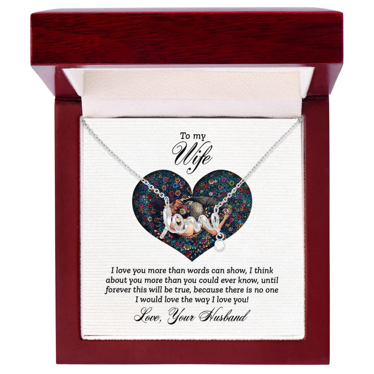 To My Wife Scripted Love Necklace, More Than Words Card Gift