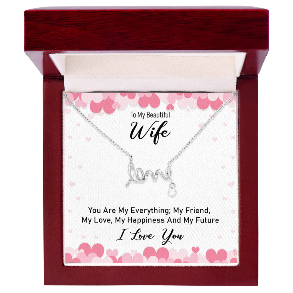 To My Beautiful Wife Scripted Love Necklace, You Are My Everything Card Gift