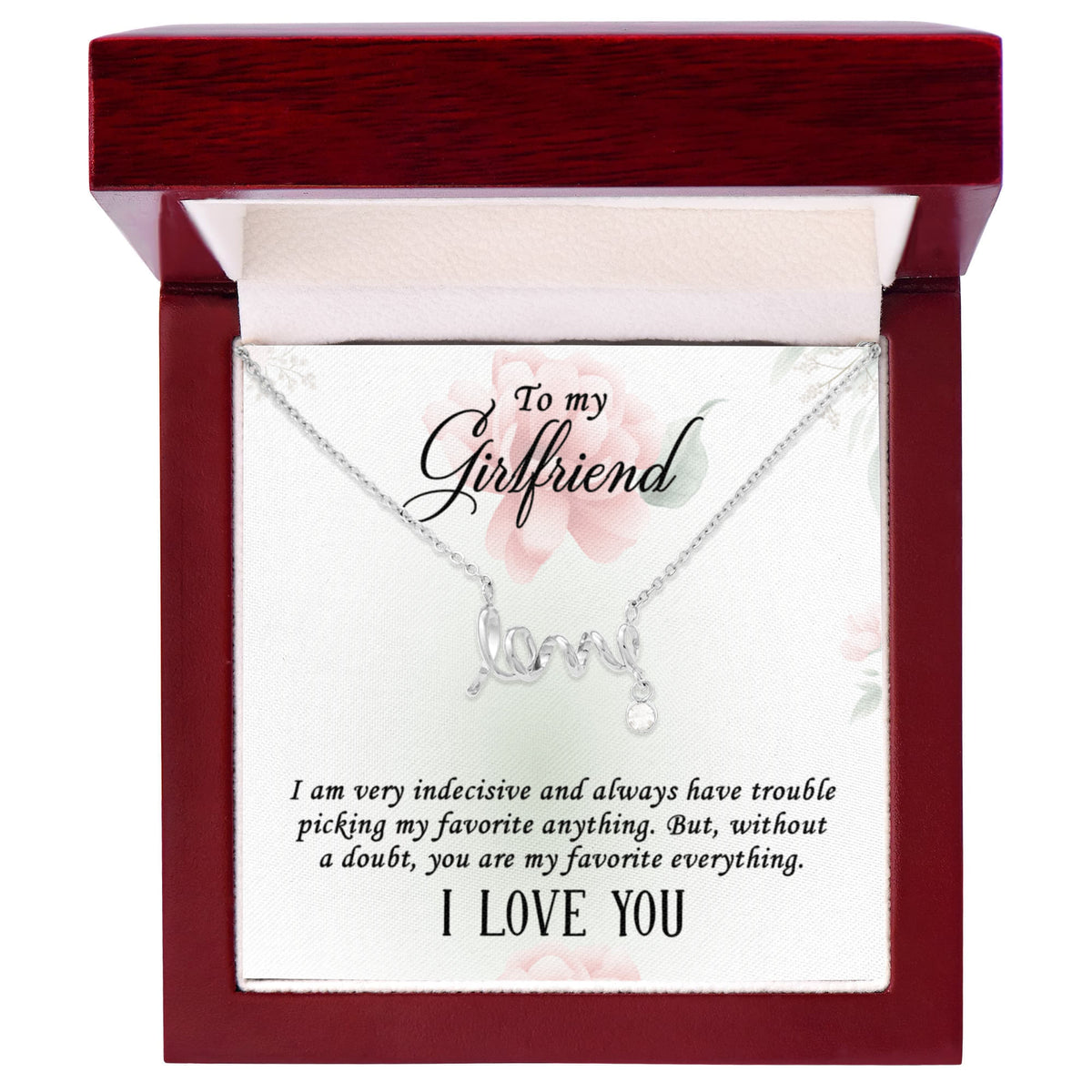 To My Girlfriend Scripted Love Necklace, Favorite Everything Card Gift