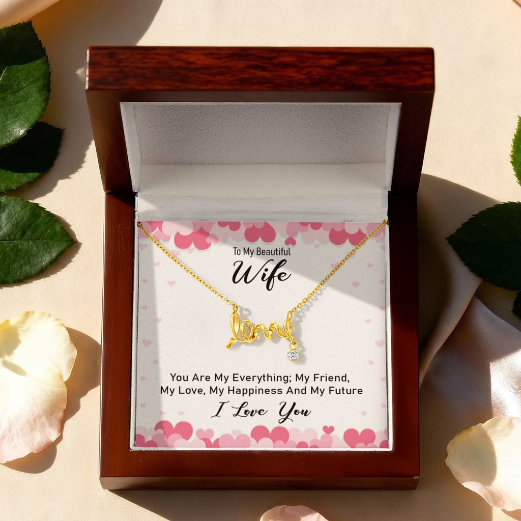 To My Beautiful Wife Scripted Love Necklace, You Are My Everything Card Gift