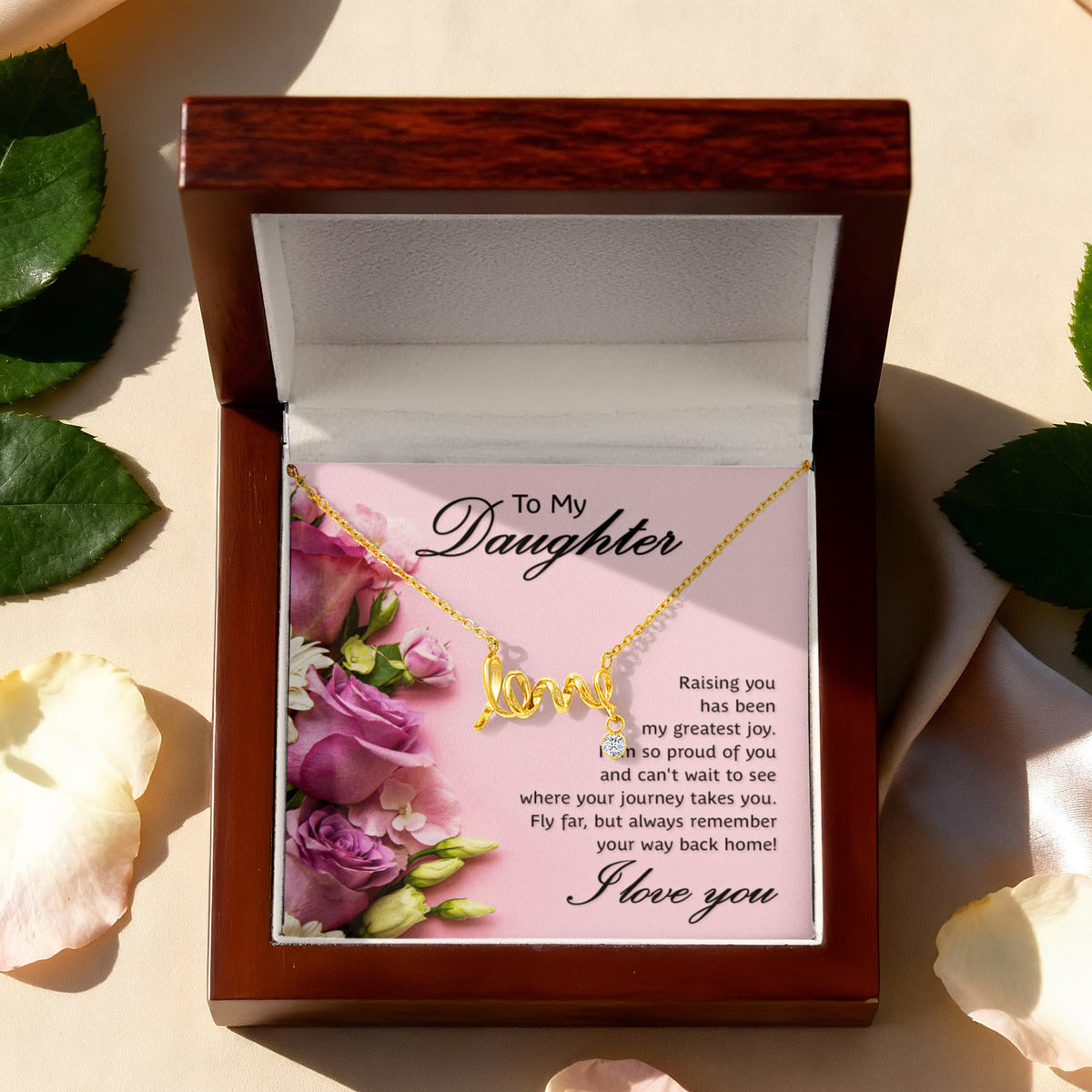 To My Daughter Scripted Love Necklace, Raising You Card Gift