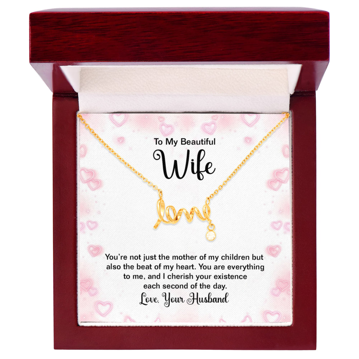 To My Beautiful Wife Scripted Love Necklace, Mother Of My Children Card Gift
