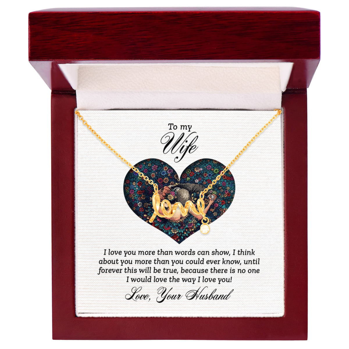 To My Wife Scripted Love Necklace, More Than Words Card Gift