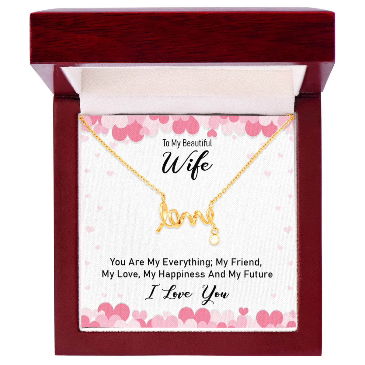 To My Beautiful Wife Scripted Love Necklace, You Are My Everything Card Gift