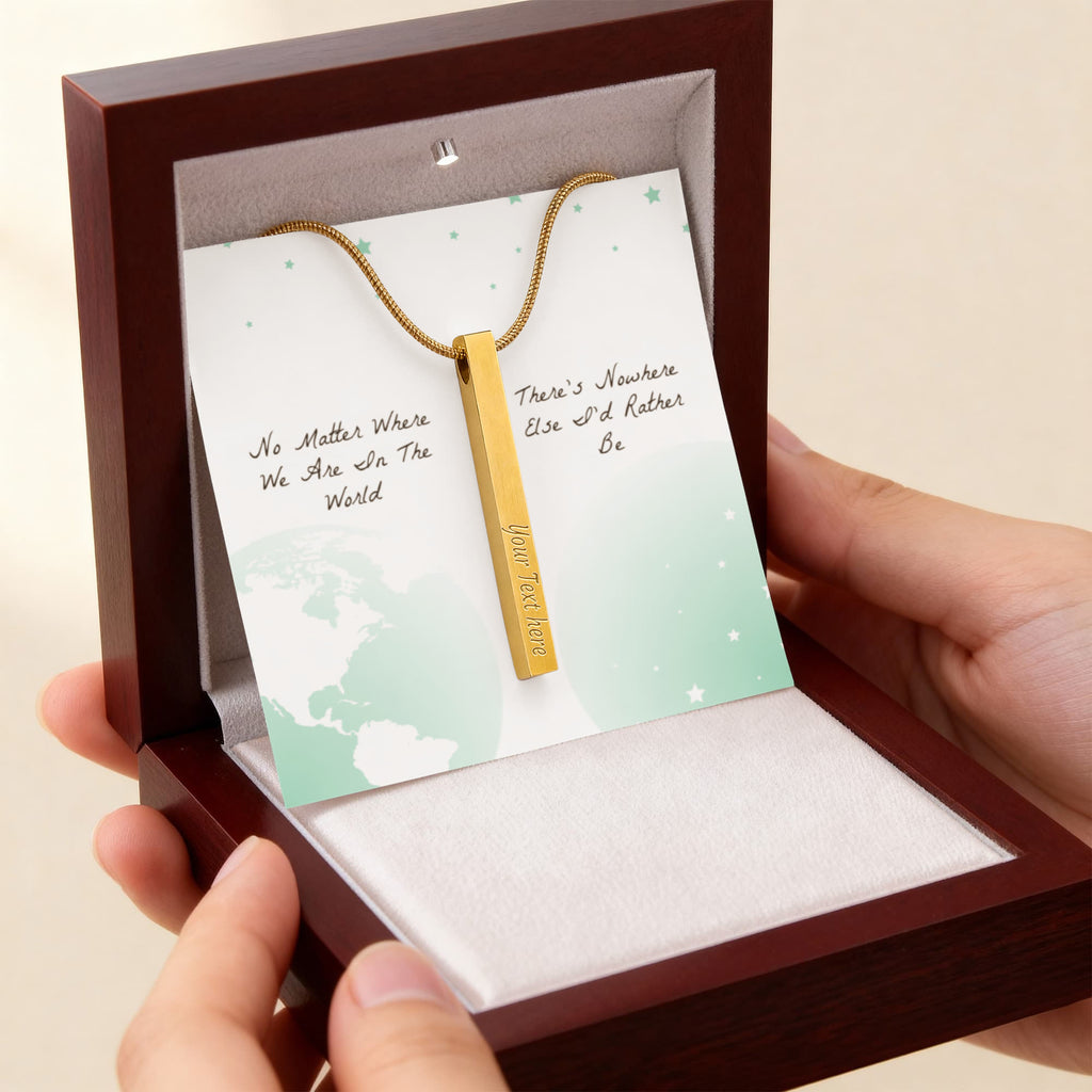 Nowhere Else I'd Rather Be 4-Sided Stick Necklace - Engraved Bar Pendant with Gift Box, Romantic Gift for Her