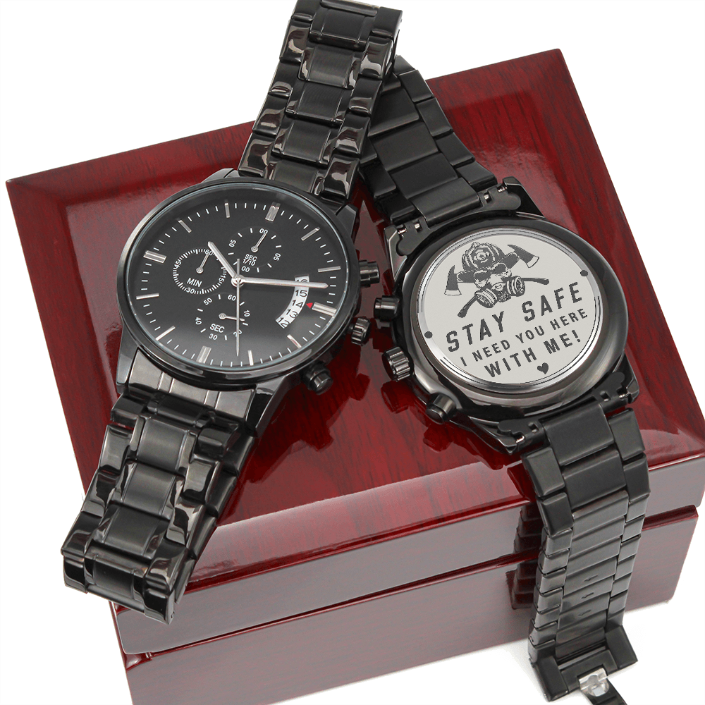 Stay Safe, Firefighter — Engraved Black Chronograph Watch
