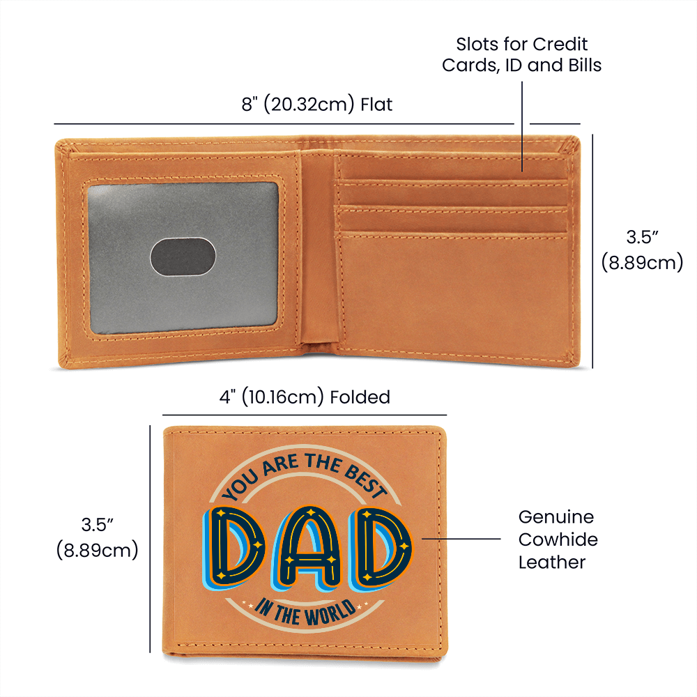 You Are The Best Dad In The World — Graphic Leather Wallet