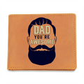 Dad, You're Awesome — Graphic Leather Wallet