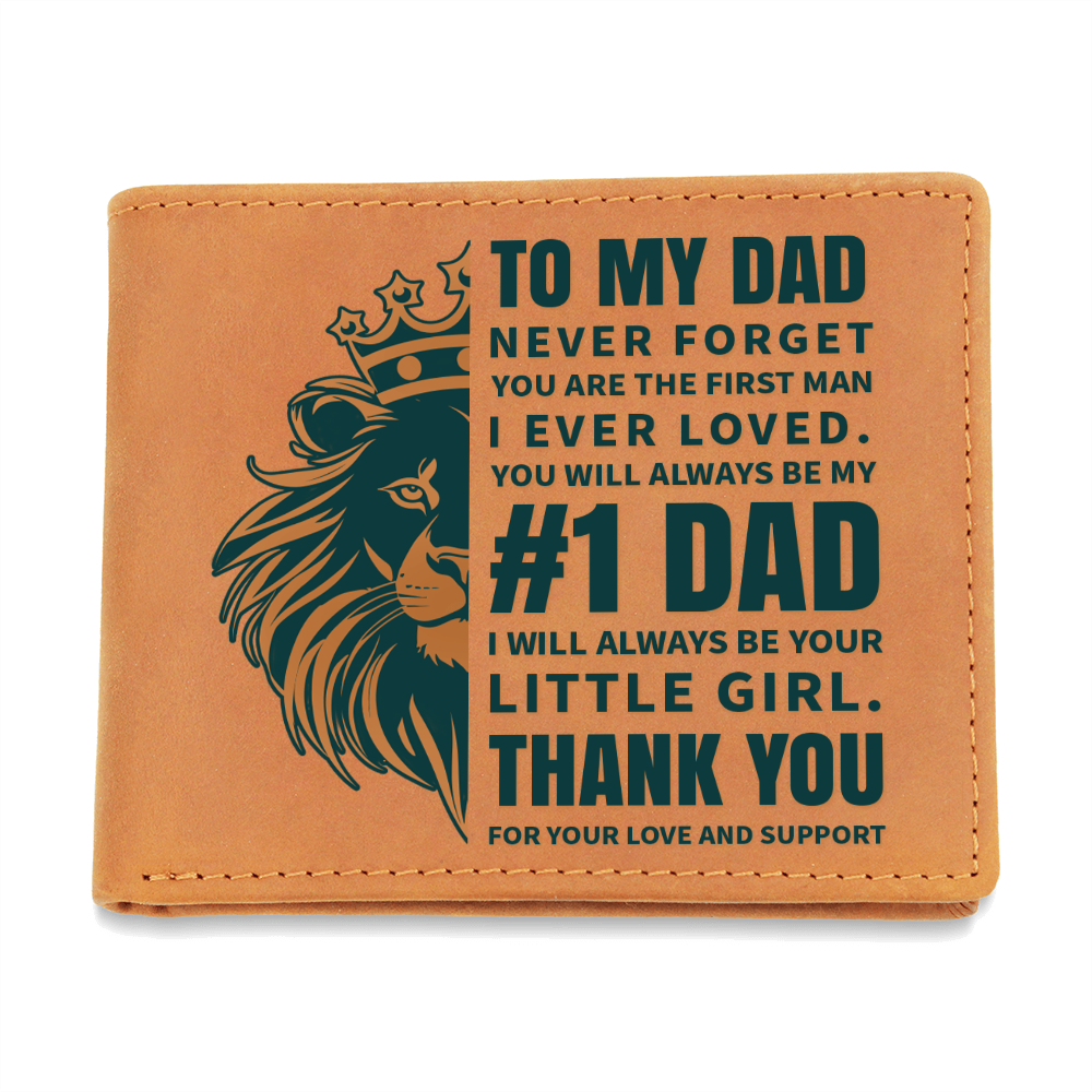 To My Dad, Never Forget — #1 Dad — Graphic Leather Wallet