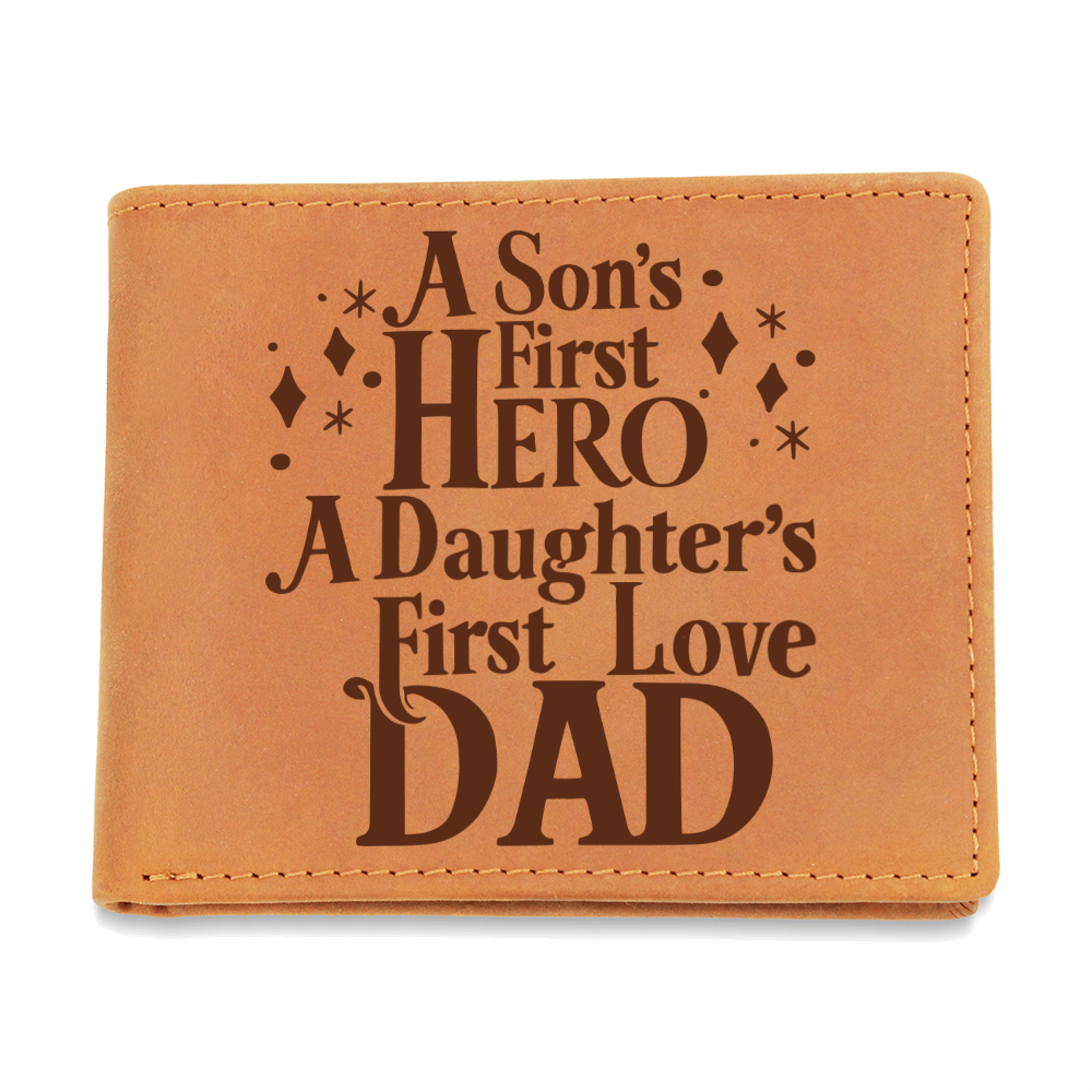 A Son's First Hero, A Daughter's First Love — Graphic Leather Wallet