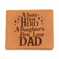 A Son's First Hero, A Daughter's First Love — Graphic Leather Wallet