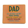 Dad, In Every Step I Take — Graphic Leather Wallet